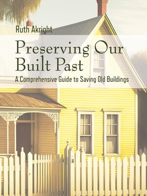 cover image of Preserving Our Built Past